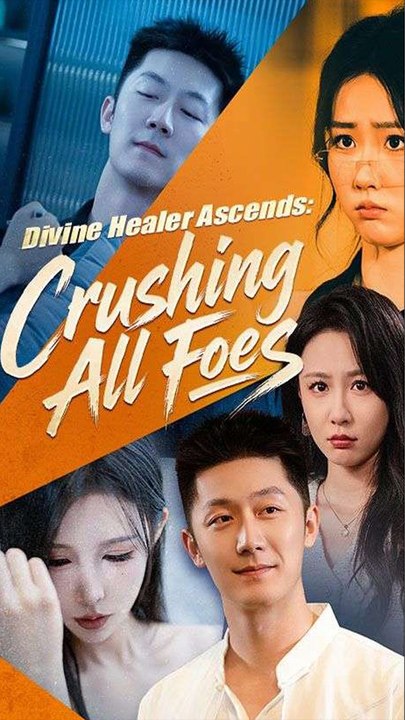 Divine Healer Ascends Crushing All Foes Full Movie