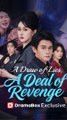 A Draw of Lies, A Deal of Revenge #FULL EPISODE