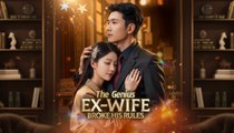 [EngSub] The Genius Ex-Wife Broke His Rules