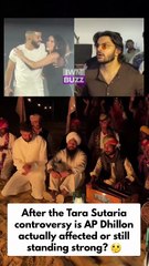 After the Tara Sutaria controversy is AP Dhillon actually affected or still standing strong? Share your thoughts