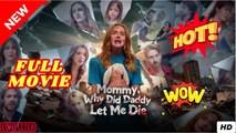 Why Is Daddy So Cold to Me, Mommy  (2026) - FULL