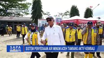 Kementerian PU Aktifkan Kembali SPAM IKK Rantau di Aceh Tamiang | SAPA PAGI