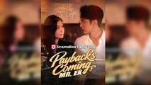 Payback's Coming, Mr. Ex (DUBBED)_Eng Sub