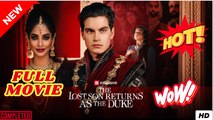 🔥💥 The Duke Reborn - Return of the Lost Son ReelShort