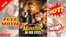 🔥💥 Monster in His Eyes HOT MOVIE - FULL | Reelshort