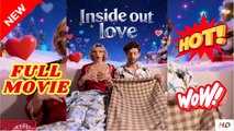 ♥️🌟 Inside Out Love Full Movie HD - Drama ShortFilms Hot
