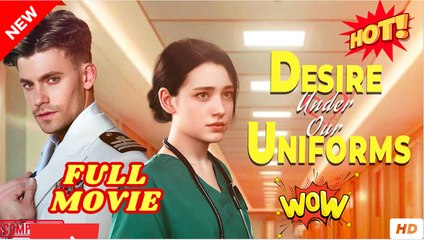 💥🎬 🔥 Desire Under Our Uniforms #fullmovie #englishsub