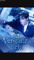 Mi Venganza Fría [German & Spanish subtitles]