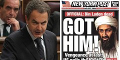 ¡Maldita hemeroteca! Así defendió Zapatero (PSOE) la operación de Obama (EEUU) para abatir al terrorista Bin Laden