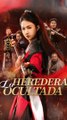 La Heredera ocultada (Doblado) #En Espanol