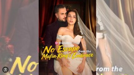 [ Hot 2026🔥] No Escape From The Mafia King's Embrace _ Dramabox