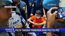 Sosok Tersangka Pembunuhan Anak Politisi PKS di Cilegon: Terlilit Utang Ratusan Juta | KOMPAS PETANG