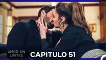 Amor Sin Limites Capitulo 51 (Doblado al Español)