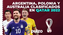 Argentina, Polonia y Australia son los nuevos clasificados en el Mundial Qatar 2022 | Pulzo