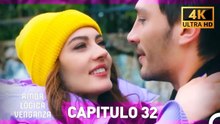 Amor Lógica Venganza Capitulo 32 (4K) (Doblado en Español)