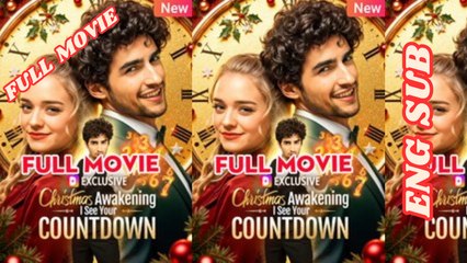 Christmas Awakening I See Your Countdown Full Movie English Subtitles HD