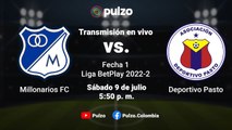Millonarios FC vs. Deportivo Pasto: narración en vivo - Primera Fecha  | Pulzo