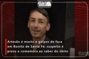 Artesão é morto a golpes de faca em Bonito de Santa Fé; suspeito é preso e comemora ao saber do óbito