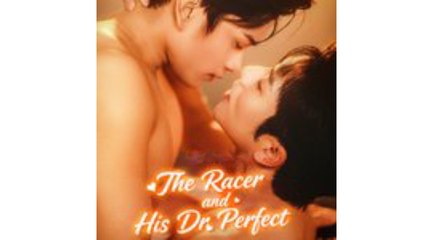 The Racer and His Dr. Perfect (Sub English)