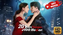 20 Years Younger, 100% Hotter | Full Movie HD - Drama ShortFilms Hot