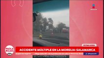Choque múltiple en la Morelia-Salamanca deja cierre parcial | DPC con Paola Rojas
