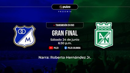 MILLONARIOS VS. NACIONAL: narración EN VIVO de la gran final de la Liga BetPlay | Pulzo