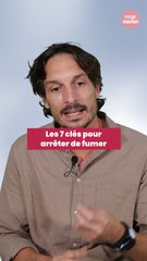Les 7 clés d'un expert en tabaccologie pour arrêter de fumer (pour de bon)