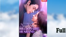 Dumping My Billionaire Husband FULLMOVIE 2026 #englishsub