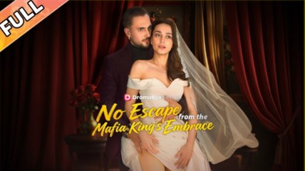 No escape From The Mafia King's Embrace FULLMOVIE 2026 #englishsub