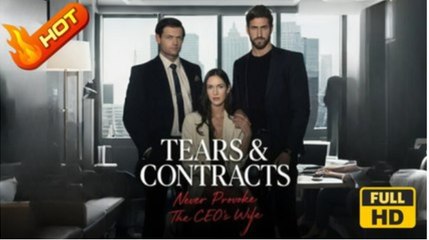 [ Hot 2025🔥] Tears And Contracts Never Provoke The Ceo's Wife