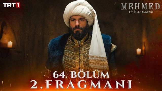 Mehmed: Fetihler Sultanı 64.Bölüm - Mehmed: Fetihler Sultanı - Sezon 3 - Bölüm 64 - Fragman VCRH STCRH