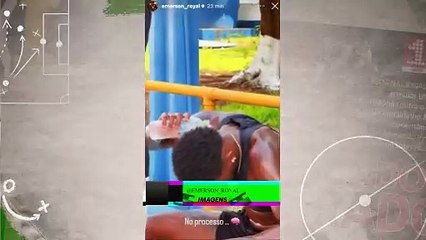 Emerson Royal compartilha rotina de treinos