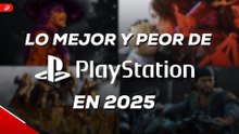 Esto fue LO MEJOR y PEOR de PlayStation en 2025