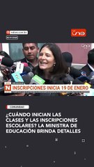¿Cuándo inician las clases y las inscripciones escolares? la ministra de Educación brinda detalles