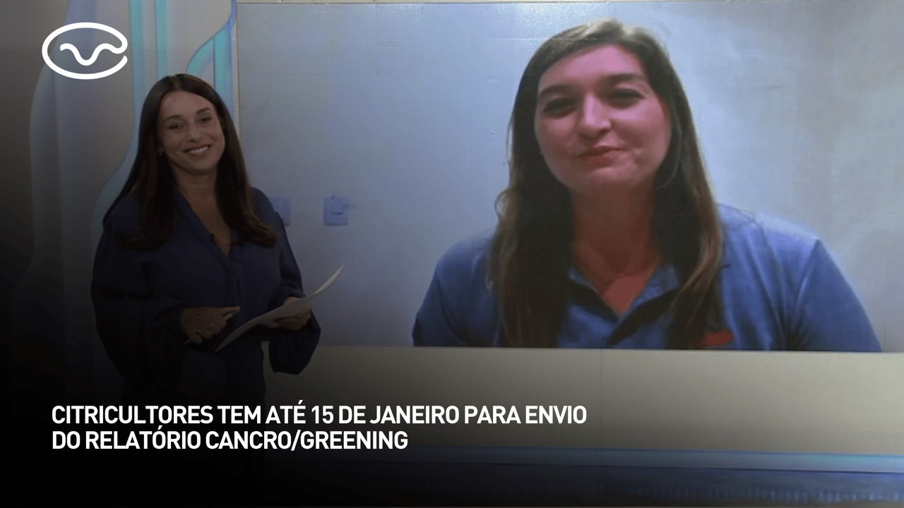 Citricultores tem até 15 de janeiro para envio do relatório cancro/greening