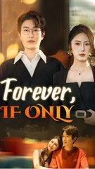 Forever, If Only - FULL EP ✅Dailymotion