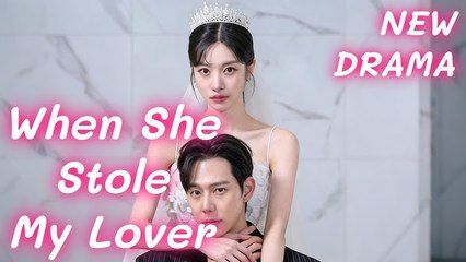 When She Stole My Lover