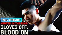 Hunter In The Ring - Gloves Off, Blood On & Detailed Version - Full Movie