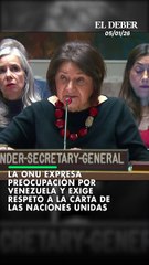 La ONU expresa preocupación por Venezuela y exige respeto a la Carta de las Naciones Unidas