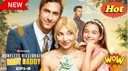 'Homeless Billionaire Baby DaddyBinge' watch New Dramas #reelshorts#drama
