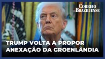 Depois de ameaçar Colômbia, Trump volta a falar em anexar a Groenlândia
