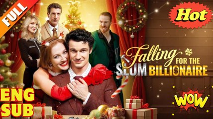 Falling For the Slum Billionaire FULL EPISODE