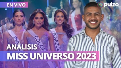 Análisis de Miss Universo 2023: candidatas favoritas y pasarela de Camila Avella, Miss Colombia