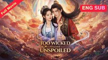 Engsub Too Wicked To Leave Unspoiled