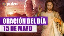 Oración de la mañana para el día 15 de mayo: pedimos discernimiento y fortaleza | Pulzo