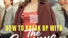 How to Break Up with The Campus Crush Full Movie