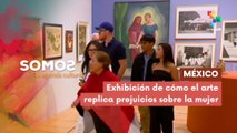 Exhibición de cómo el arte replica prejuicios sobre la mujer SOMOS 05-01-2026