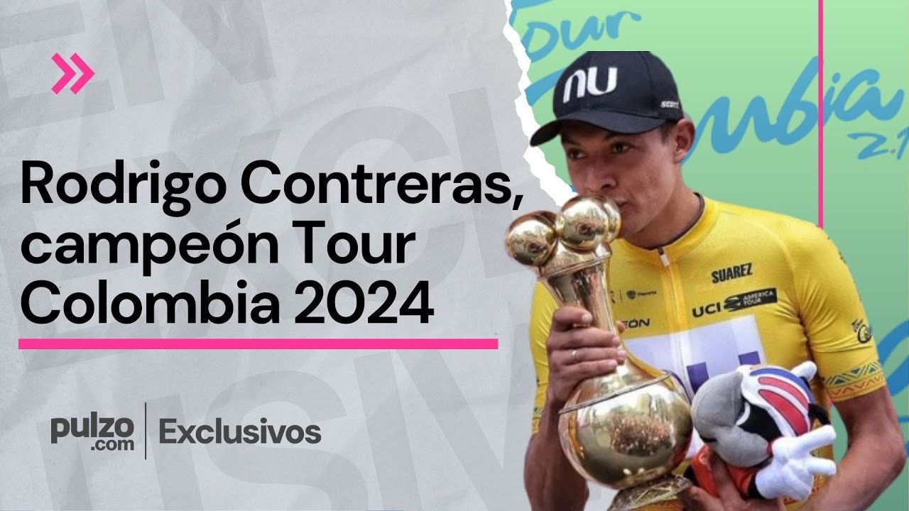 Rodrigo Contreras, el campeón del Tour Colombia 2024 | Pulzo