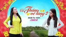 Phim Truyện Việt Nam : Cô Thắm Về Làng Phần 2 | Teaser trên HTV2