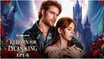 Reborn for the Lycan King FULLMOVIE 2026 #englishsub